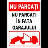 Indicator nu parcati in fata garajului